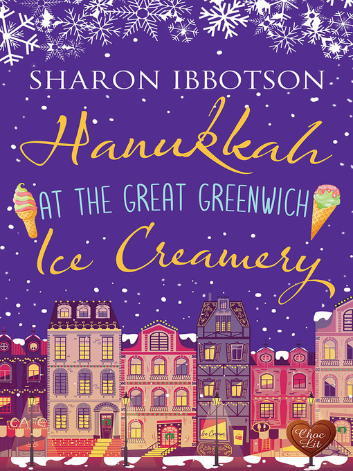 Title details for Hanukkah at the Great Greenwich Ice Creamery by Sharon Ibbotson - Available